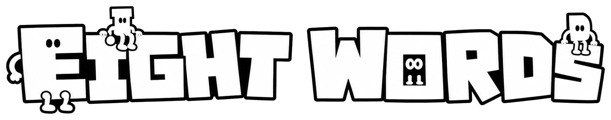 EIGHT WORDS